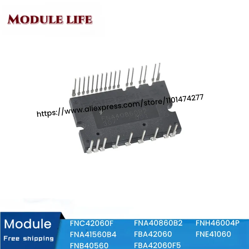 

FNC42060F FNE41060 FNA41560B4 FNB40560 FNA40860B2 FBA42060 FBA42060F5 FNH46004P New original IPM module