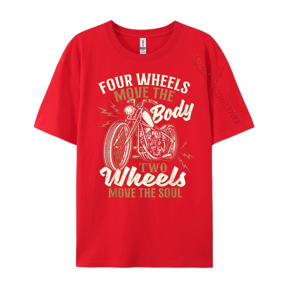 

Four Wheels Move The Body Two Weeks Move The Soul Shirts Graphic Tee Fashionable and Trendy Streetwear Fall Clothes