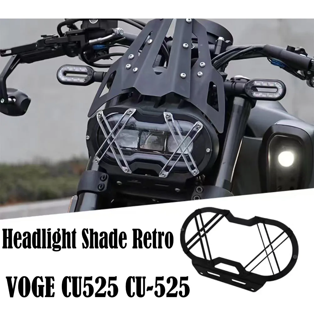 Fit Loncin VOGE CU525 CU-525 Headlight Shade Retro Fence Headlight Mesh Stainless Steel Protective Cover Decorative Cover NEW