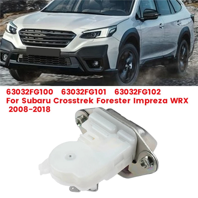 Rear Door Lock Actuator Tailgate Liftgate Latch 63032FG102 For Subaru Crosstrek Forester Impreza WRX 08-2018 63032FG100 Parts