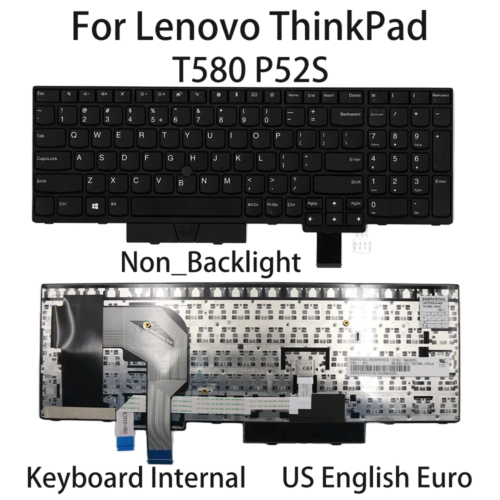 ใหม่สําหรับ Lenovo ThinkPad T580 P52S แป้นพิมพ์แล็ปท็อปภายใน US ภาษาอังกฤษยูโร Non_Backlight FRU:01HX168 01HX208