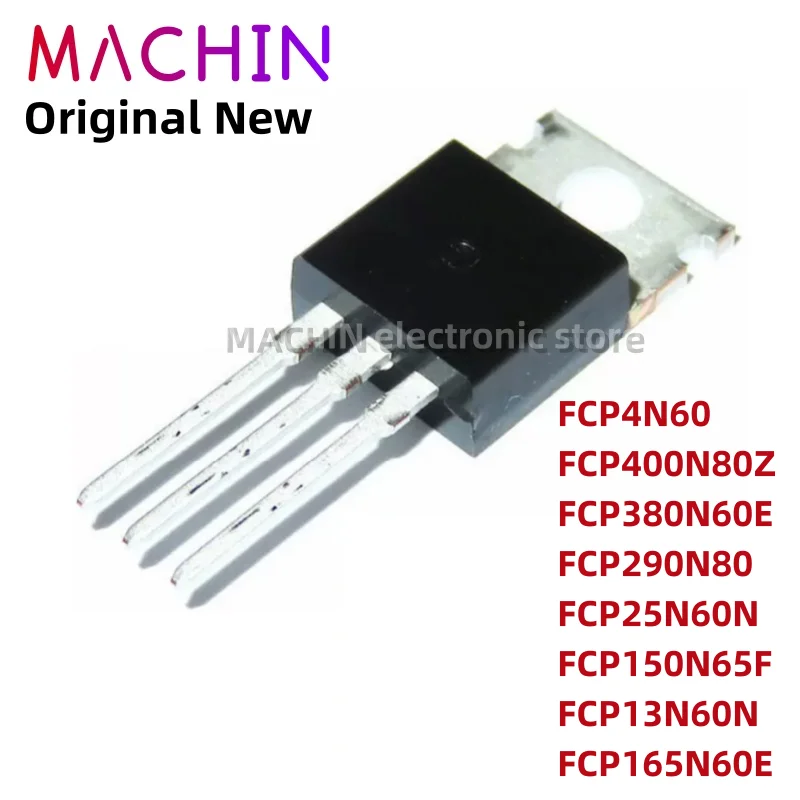 1 szt FCP4N60 FCP400N80Z FCP380N60E FCP290N80 FCP25N60N FCP150N65F FCP13N60N FCP165N60E TO220-3 do-220