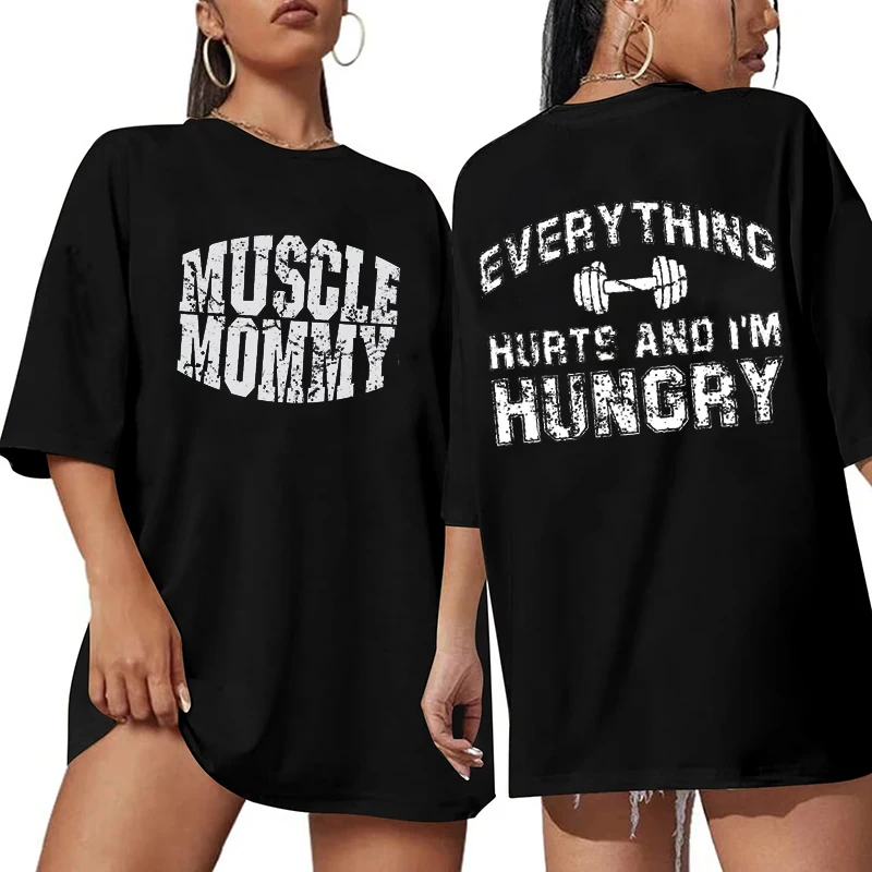 Muscle Mommy Tees Shirt for Women Everything Hurts and I'm Hungry T-shirts Gym Fitness Workout Graphic Tops Short Sleeve Tees
