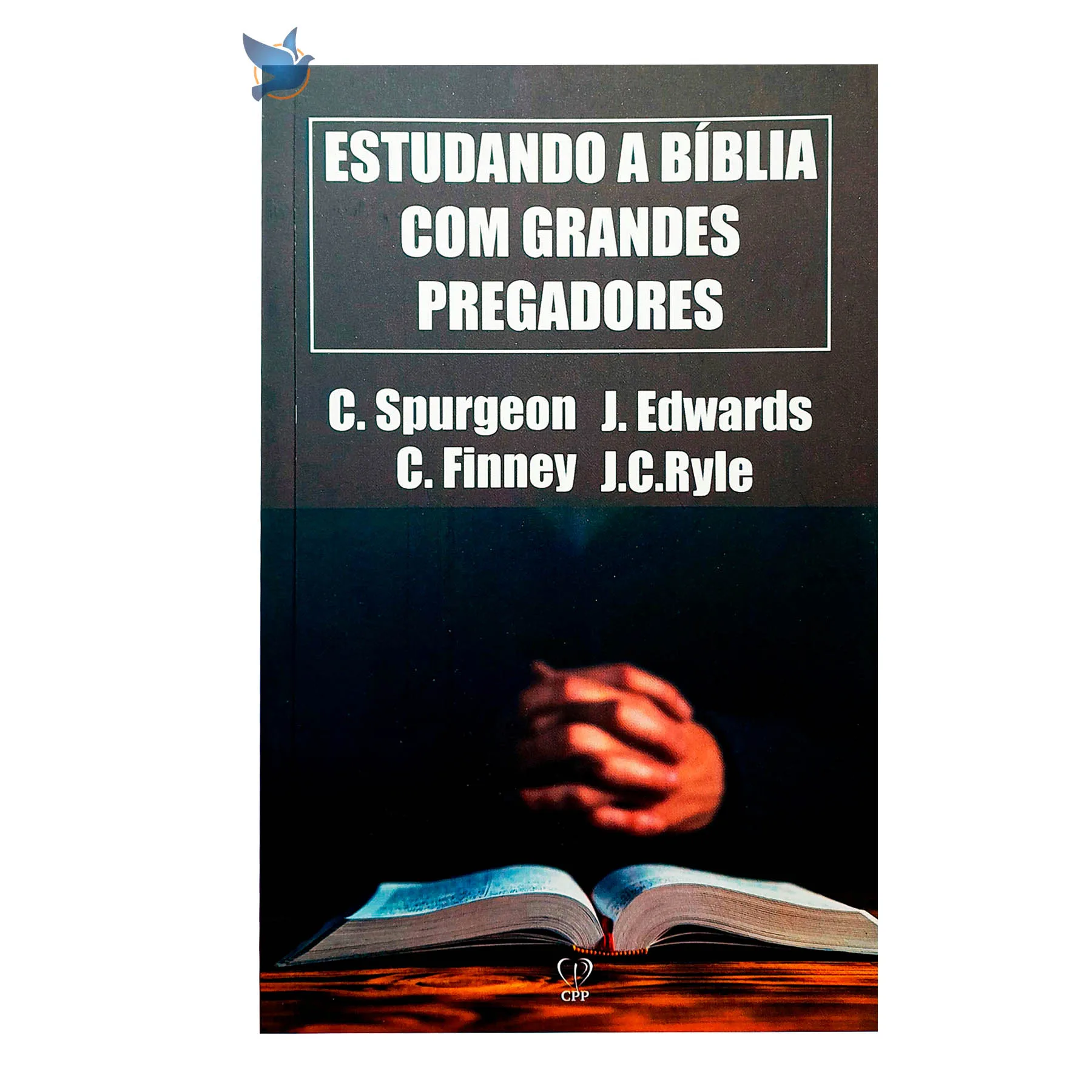 Book Studying The Bible With Great Preachers-Spurgeon/ Edwards/ Finney/ Ryle Based on the Bible