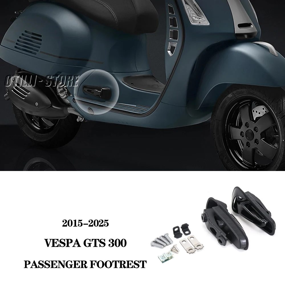 Motorcycle Accessories Rear Passenger Foot Pegs Mount Black Pedal For Vespa GTS 300 GTS300 GTS Super 2015-2025 2024 2023 2022 21