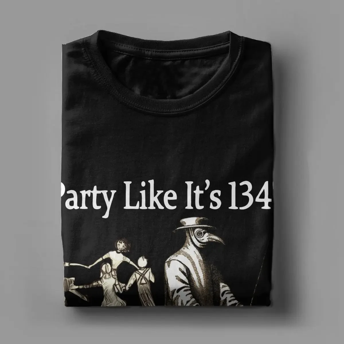 Vintage Party Like T-Shirts for Men Women Cotton T Shirt Plague Doctor Horror Black Death Short Sleeve Tee Shirt Big Size Tops