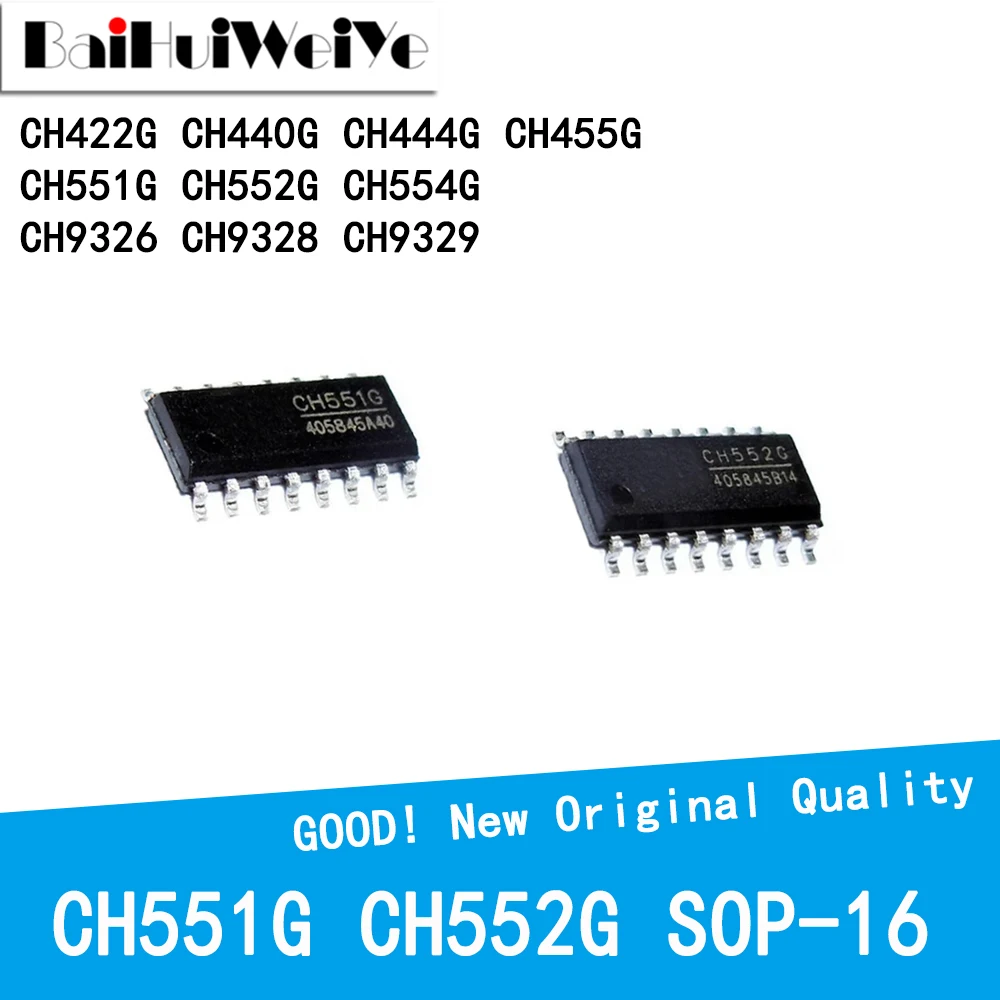 5Pcs/Lot CH422G CH440G CH444G CH455G CH551G CH552G CH554G CH9326 CH9328 CH9329 SMD SOP-16 New Good Quality Chipset