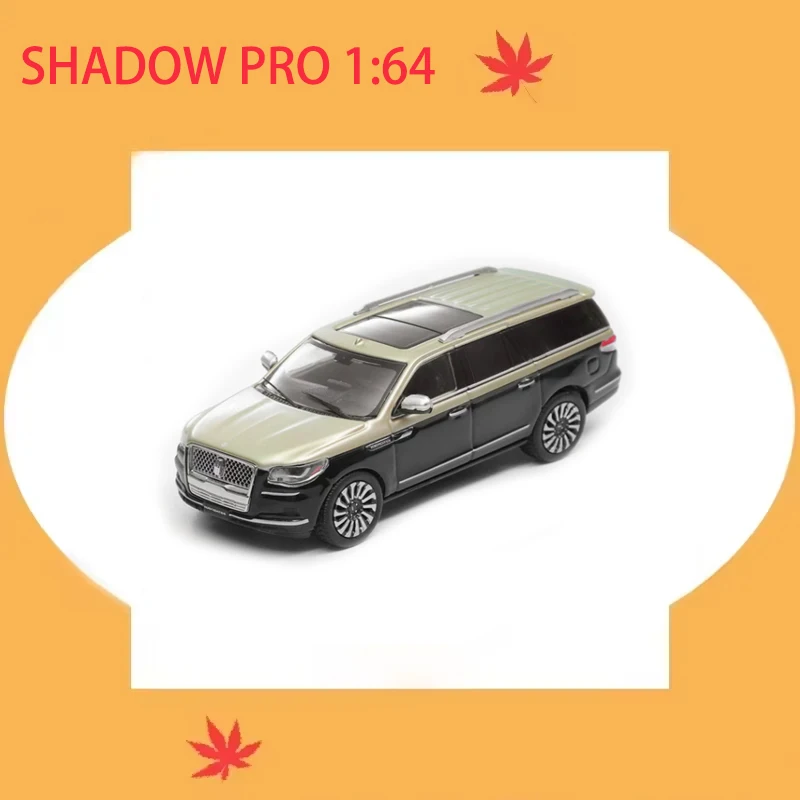 

Pre-sale SHADOW PRO 1:64 Scale Lincoln Navigator SUV Alloy Simulation Car Model Collection Display Toy Gifts Souvenirs