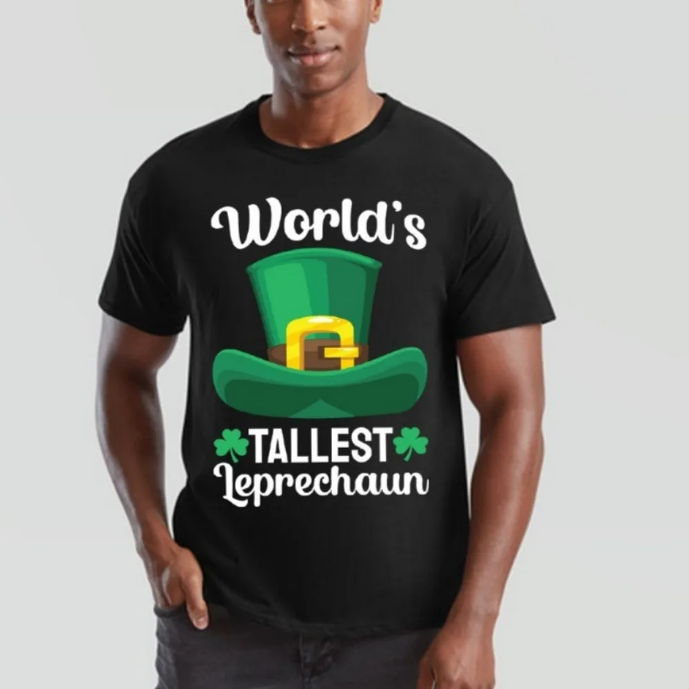 Worlds Tallest Leprechaun St Patricks Day Mens Womens Shirt Irish Paddys Men Fashion Pattern Tops Comfortable Clothes