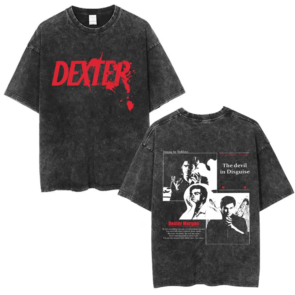 

90s Vintage TV Play Dexter Morgan The Devil in Disguise Washed T-shirt Men Women Casual Cotton T Shirts Men's Oversized T-shirts