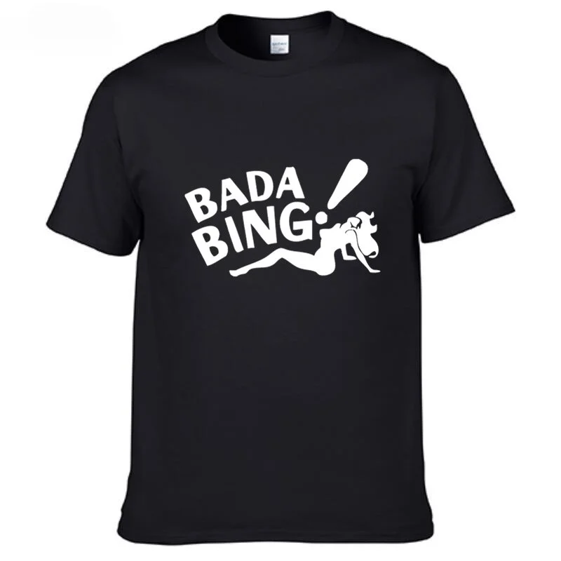 The Sopranos Bada Bing Fashion Men's T-shirts Short Sleeve 100% Cotton White T Shirts Man  Tops Tees Clothing