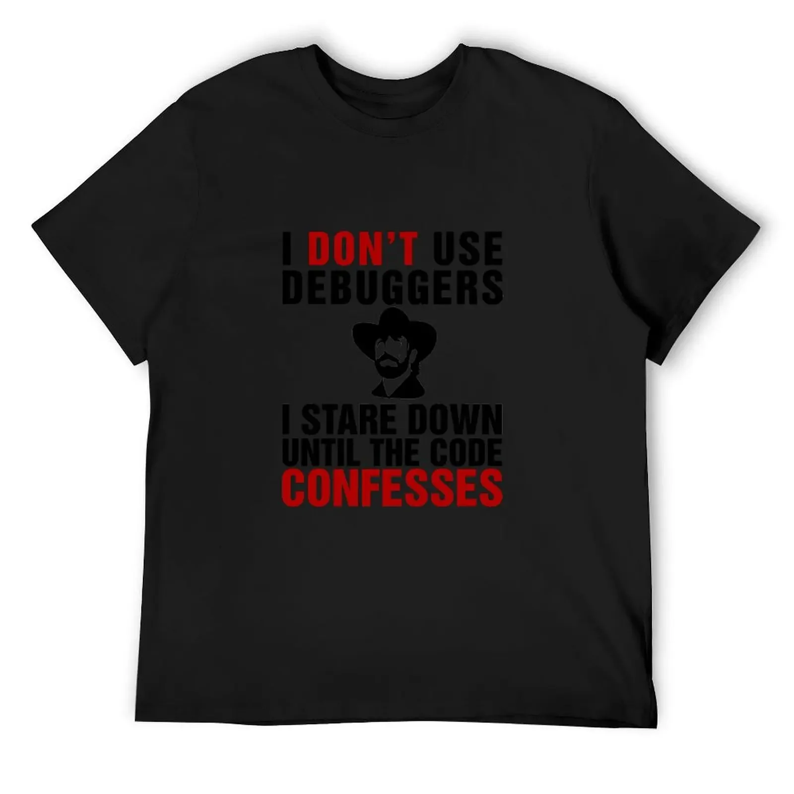 I don't use debuggers, I stare down until the code confesses T-Shirt vintage graphic tee anime t shirts tshirts for men