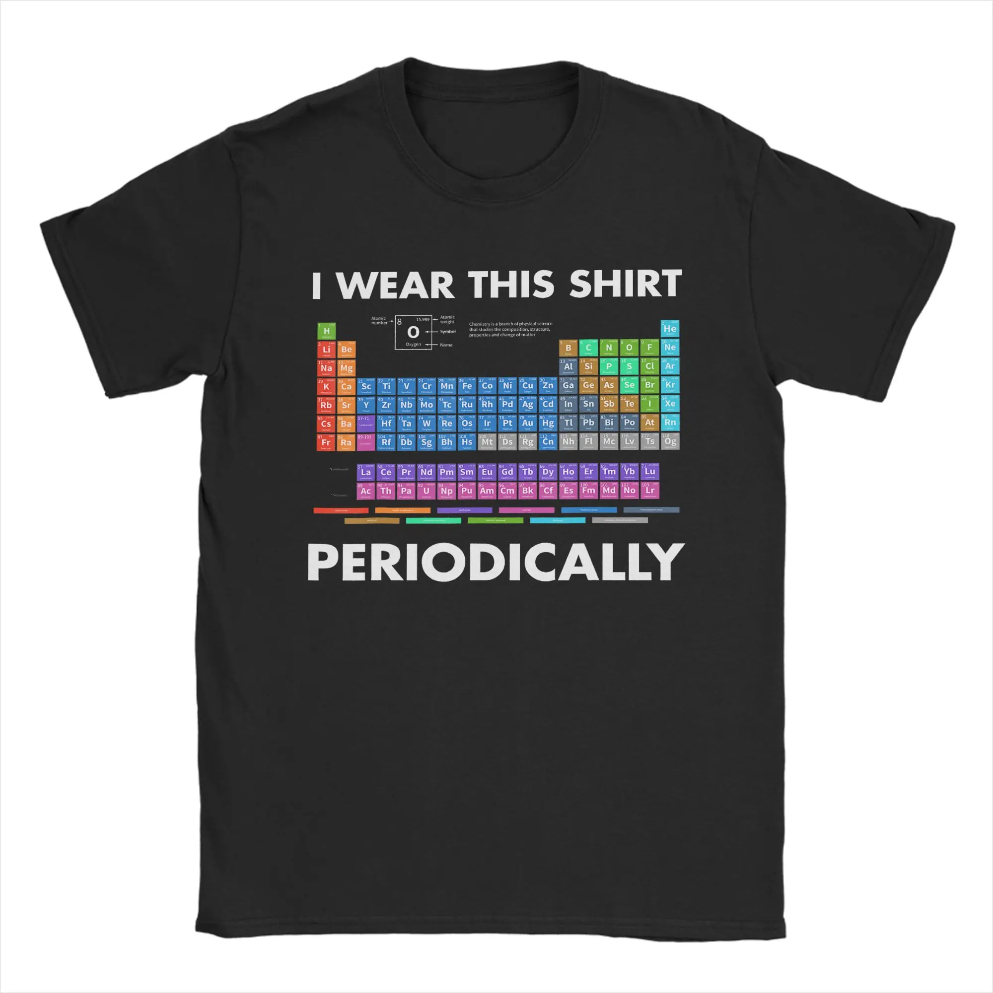 I Wear This Shirt Periodically Chemistry T Shirt Men  Aesthetic Cotton T-Shirts Summer O-Neck Harajuku Tees Plus Size Clothes