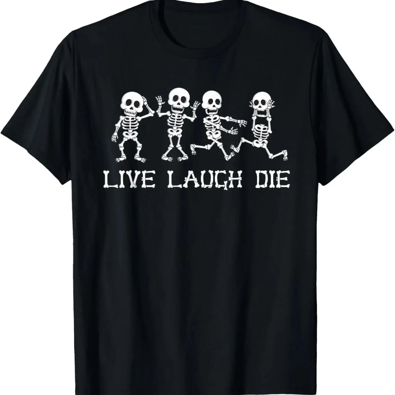 Funny Skeleton Sarcastic Quote Saying Live Laugh Die T Shirt vintage Washed graphic Versatile Casual streetwear Stretched