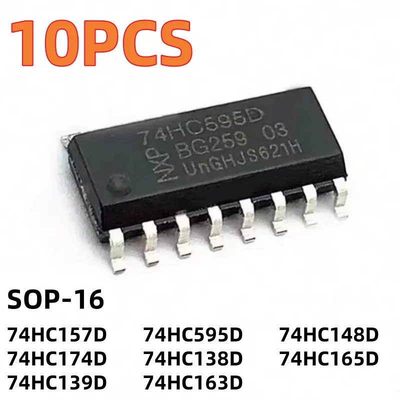 10PCS 74HC157D 74HC595D 74HC148D 74HC174D 74HC138D 74HC165D 74HC139D  74HC163D SOP16 8-bit serial register chip