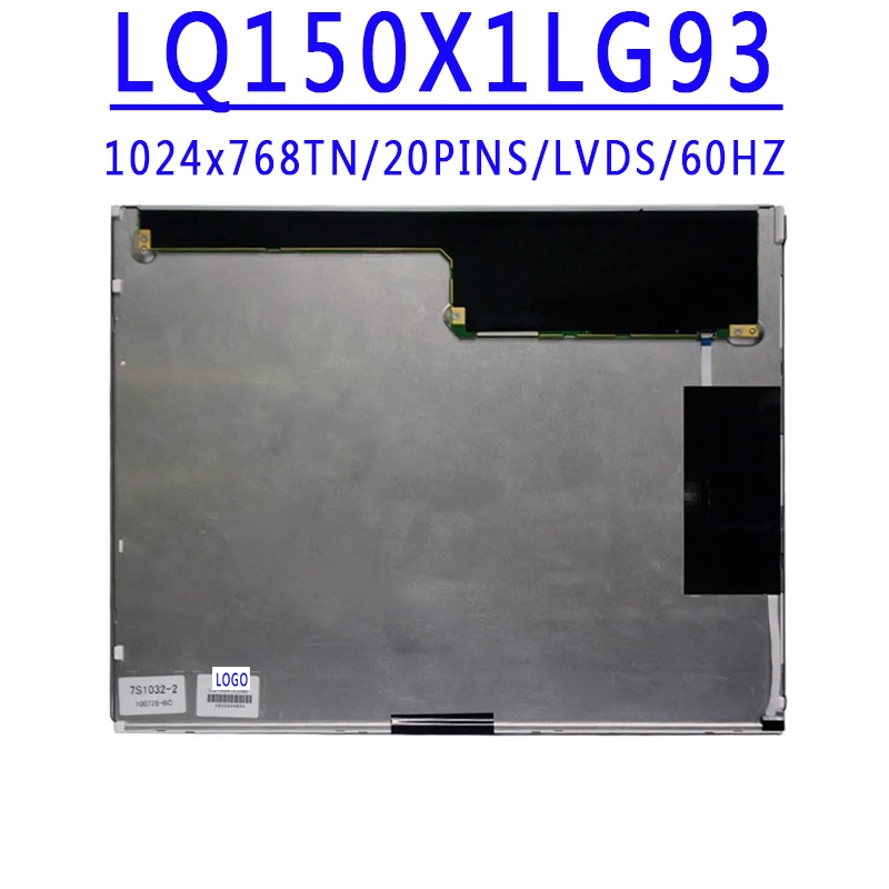 

LQ150X1LG93 15.0 inch 1024X768 TN 20PINS LVDS 50%NTSC 60HZ Contrast Ratio 800:1 Brightness 350 cd/m² LCD Screen