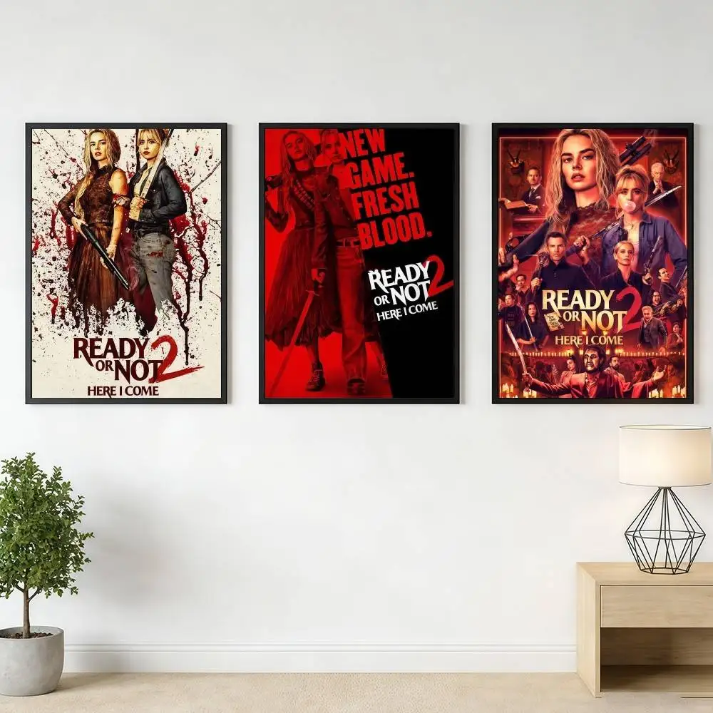 Ready Or Not 2 Here I Come Poster Stickers Art Print Retro Vintage Wall Decor HD Living Room Home Office Gift Occasion