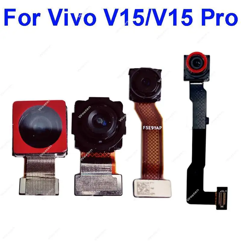 

Back Front Selfie Camera For Vivo V15 V15 Pro Front Facing Primary Rear Main Camera Flex Cable Parts