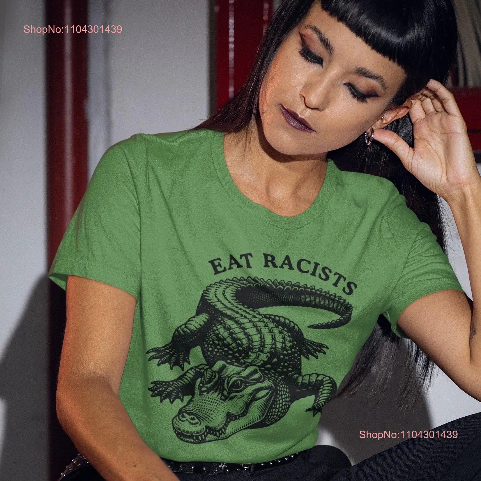 Eat Racists t shirt Crocodile Political Clothing Feminist Anti Racist long or short sleeves