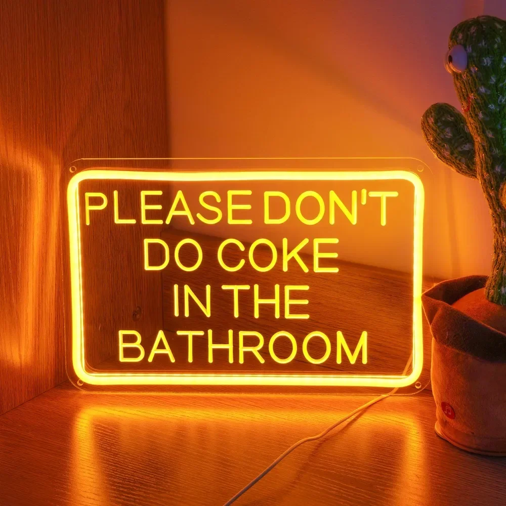 

Please Don't Do Coke In The Bathroom Neon Crave Sign Custom LED USB Personal Led Luminous Letters for Home Walls Lights Decor