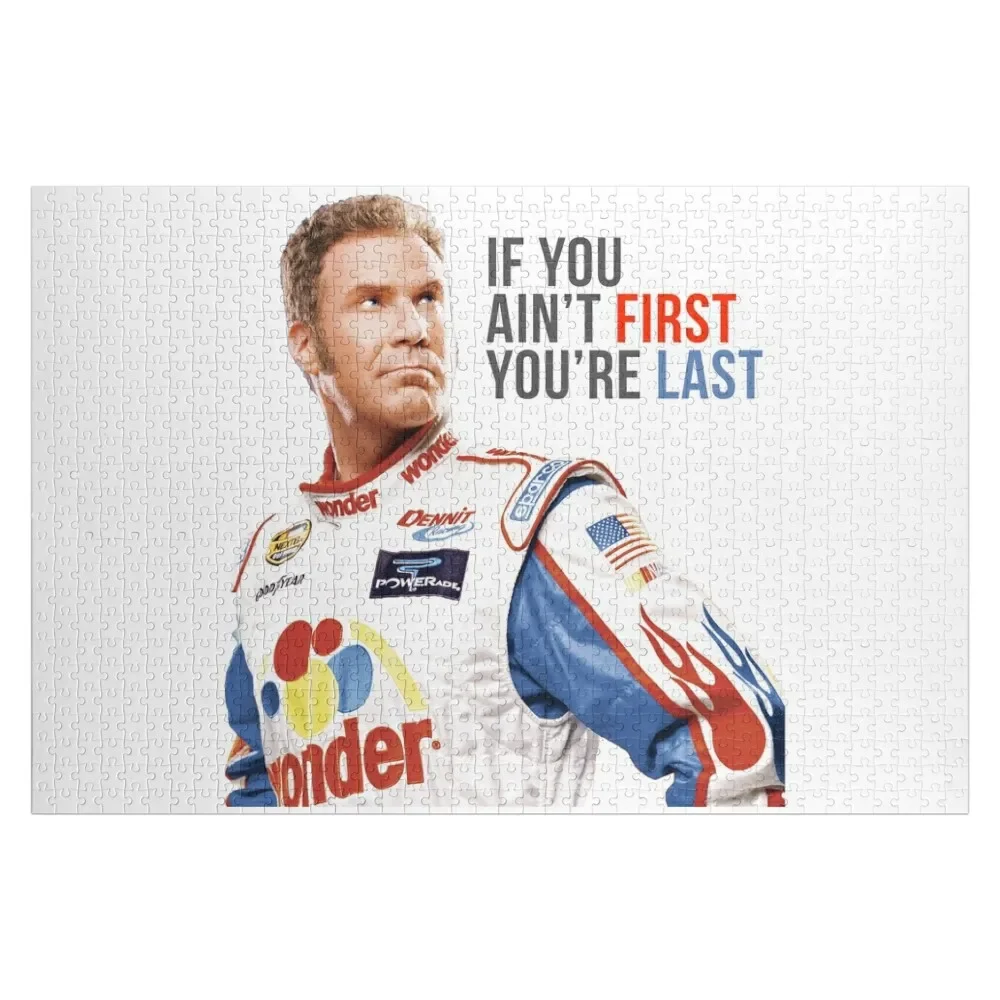 Will Ferrell Talladega Nights Ricky Bobby If You Ain't First You're Last Jigsaw Puzzle Anime Personalized Gift Ideas Puzzle