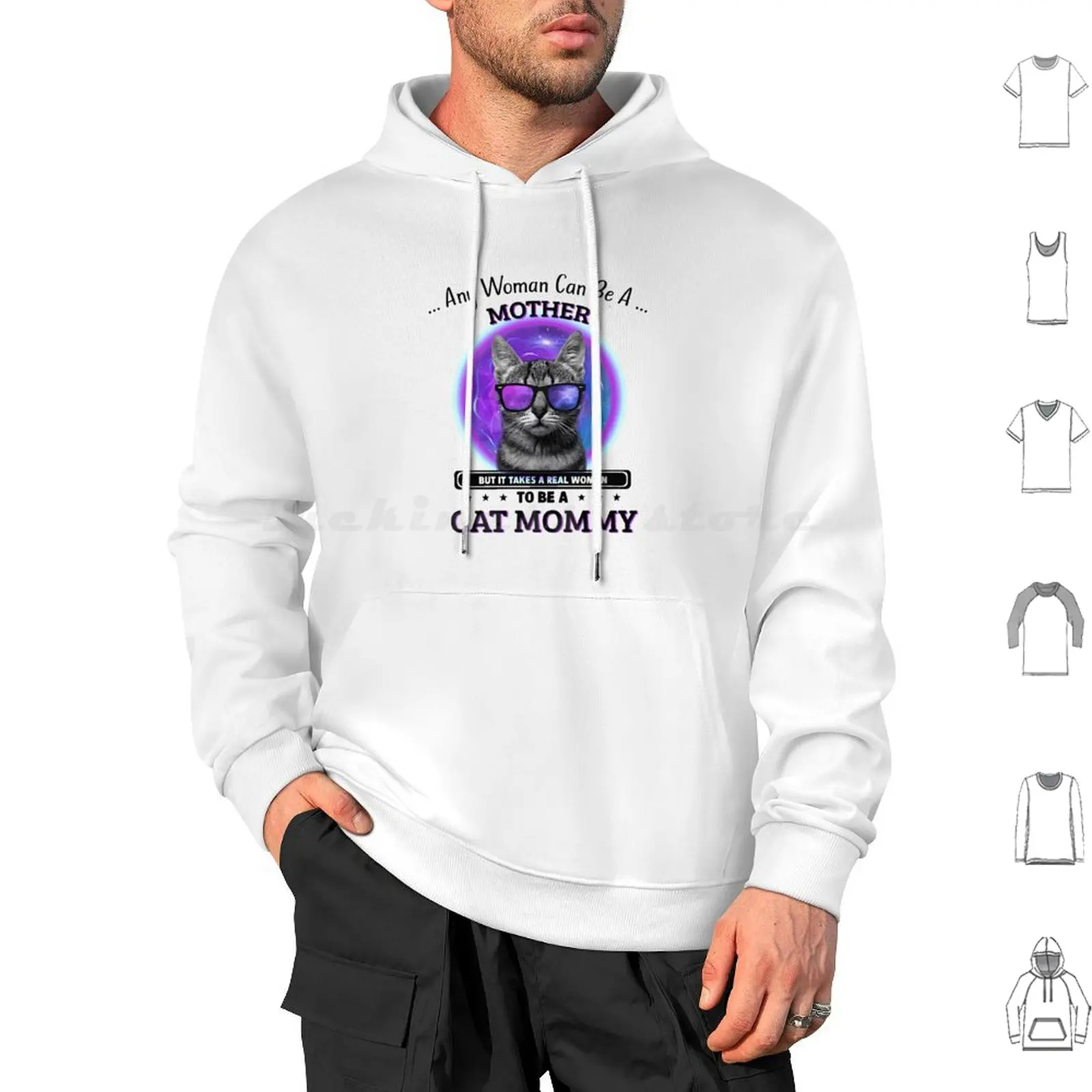 

Any Woman Can Be A Mother But It Takes A Real Woman To Be A Cat Mommy Hoodie cotton Long Sleeve Any Woman Can Be A Mother But