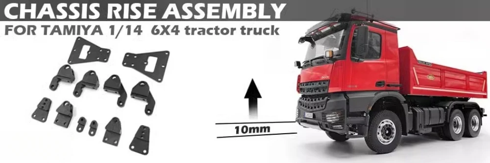 

1/14 Dump truck Chassis Rise Assembly for Tamiya 770s 6X4 Trailer Benz Arocs 3348 MAN TGX FH16 56360 Actros 3363 RC Car 1 14 toy