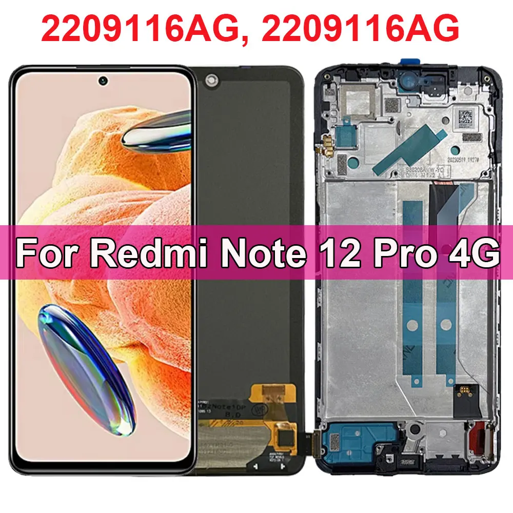 

Screen for Xiaomi Redmi Note 12 Pro 4G ‎2209116AG Lcd Display with Frame Touch Digital assembly replace for redmi note 12pro 4