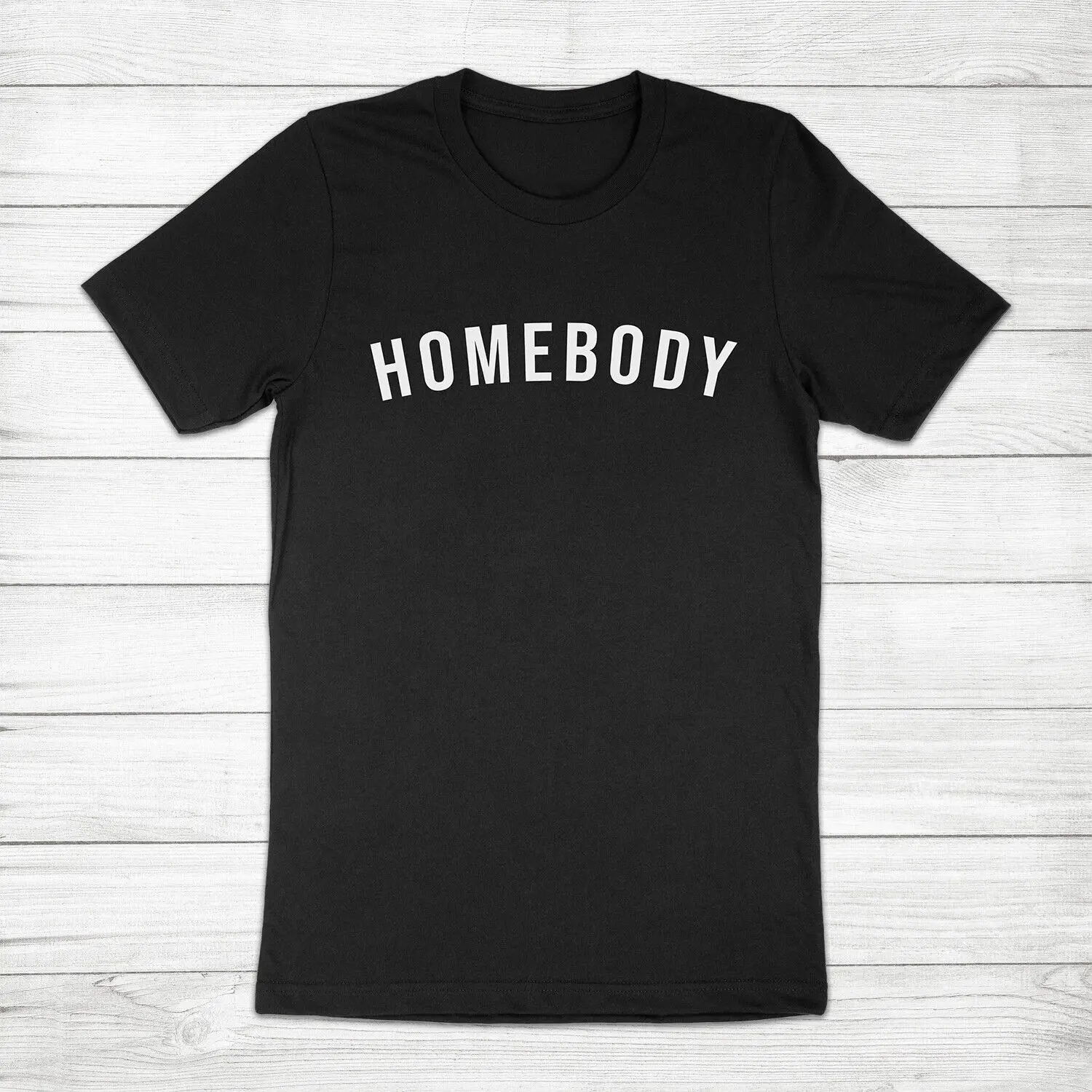 Homebody Indoorsy Stay at home Introvert Cozy Moody Weekend Unisex Tee T-Shirt