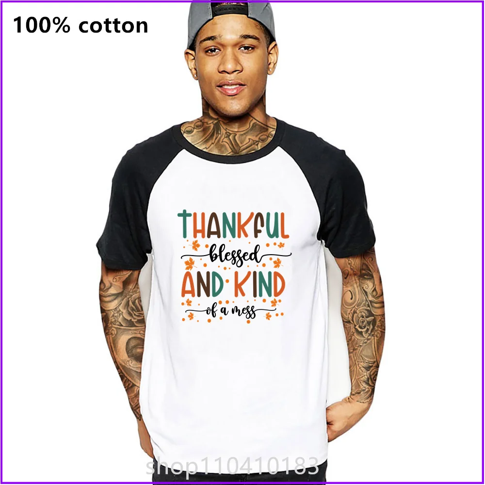 Thankful Blessed And Kind Of A Mess T Shirts For Men'S Women Tshirt T-Shirt  Clothing Apparel Screen Printing Anime Costume Heav