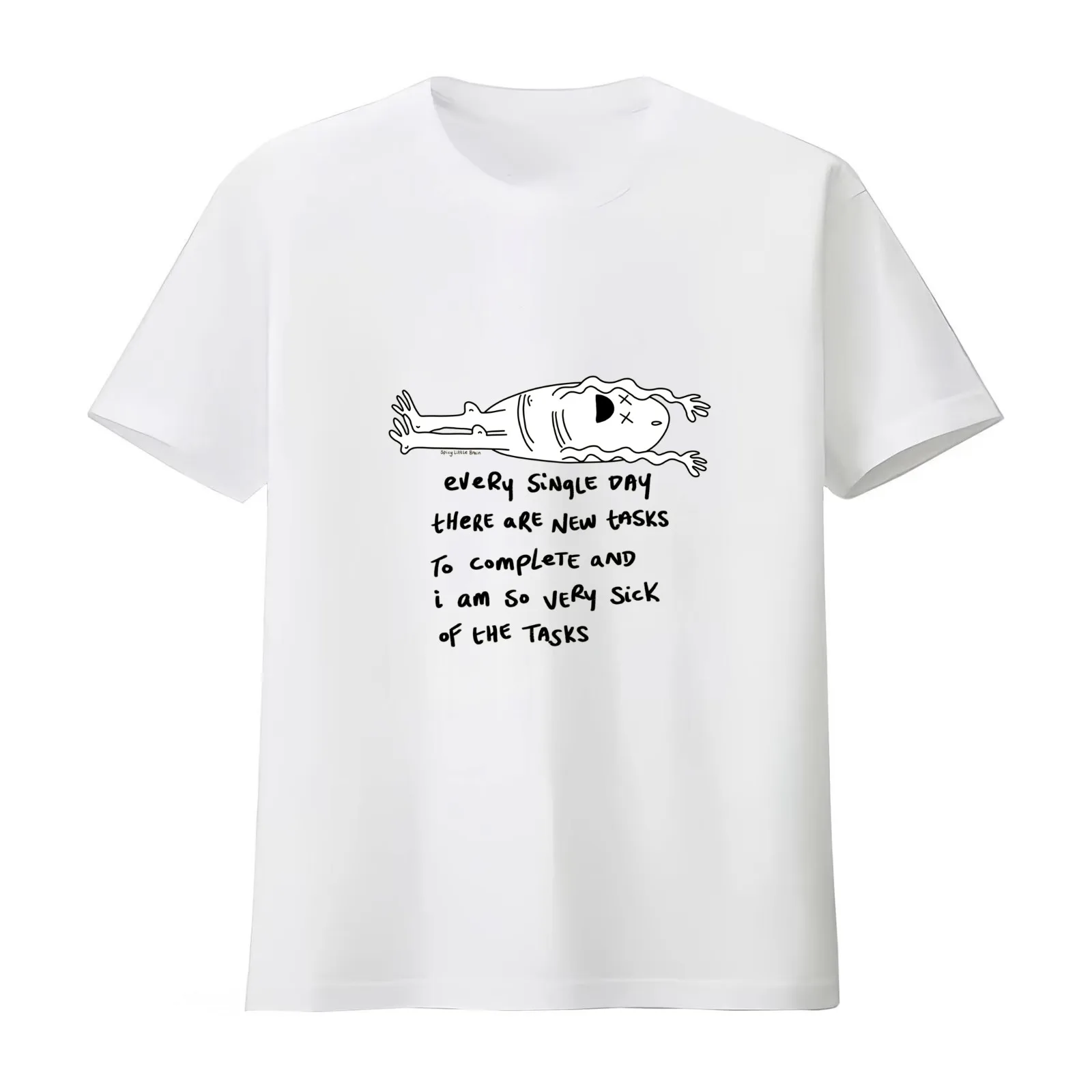 spicylittlebrain - sick of all the tasks T-Shirt Summer Casual Cotton Tee Oversized Streetwear Tops Vintage Graphic Print