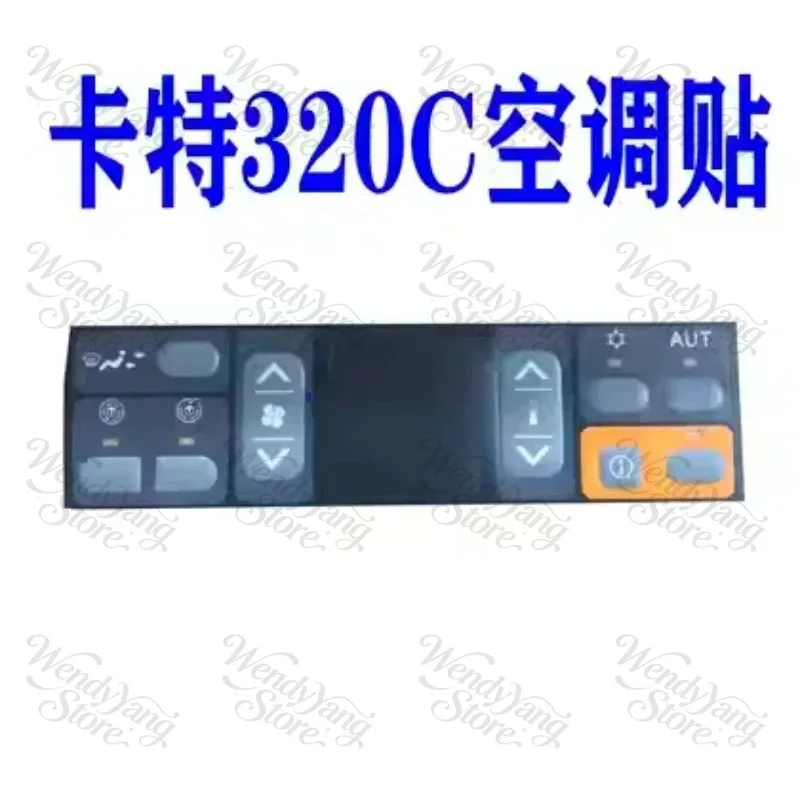 Suitable for 320 V2 B C D Excavator Air Conditioning Button,Air Conditioning Controller Panel,Switch Button Sticker Accessories