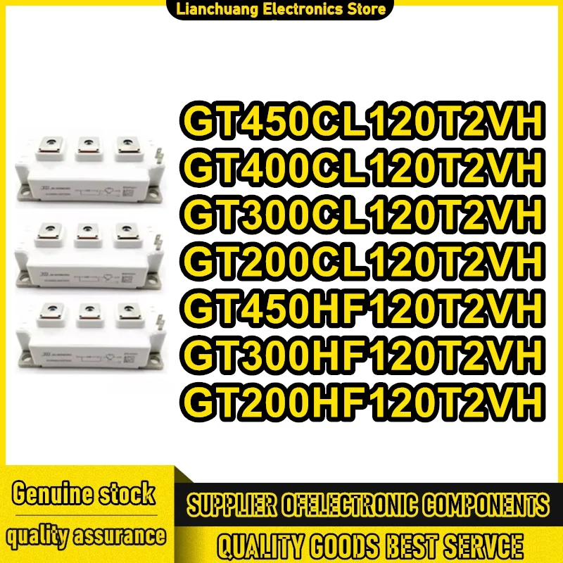 

GT450CL120T2VH GT200CL120T2VH GT450HF120T2VH GT400CL120T2VH GT300CL120T2VH GT300HF120T2VH VGT200HF120T2VH NEW MODULE