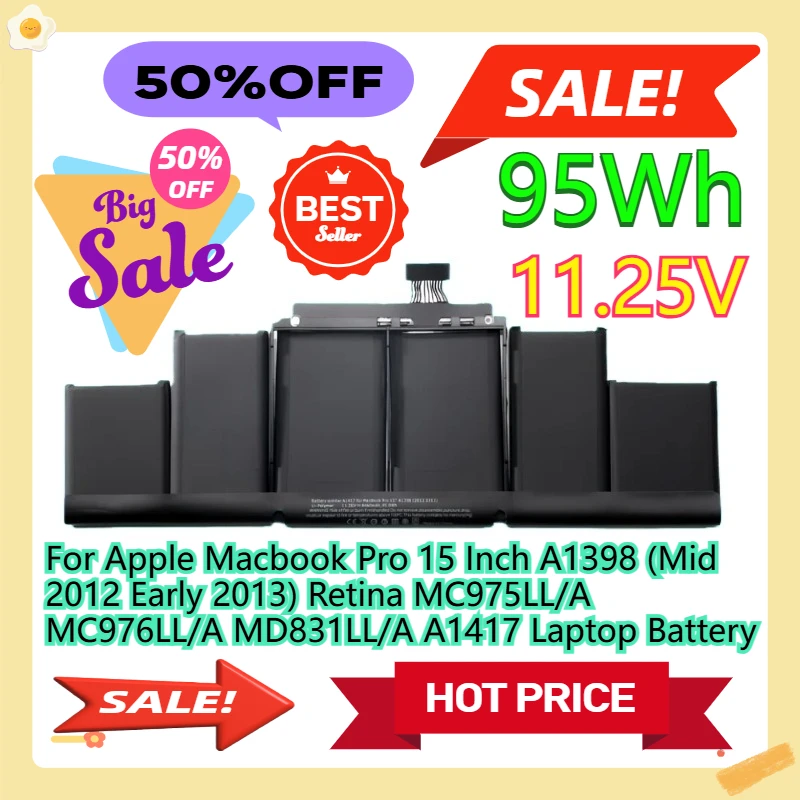 For Apple Macbook Pro 15 Inch A1398 (Mid 2012 Early 2013) Retina MC975LL/A MC976LL/A MD831LL/A A1417 Laptop Battery