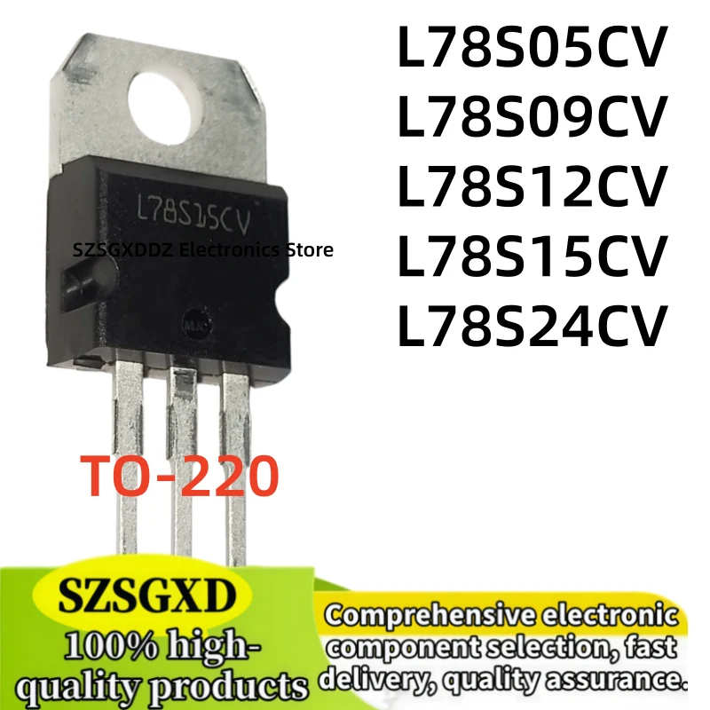 10-20-30 pieces 100% new and quality L78S05CV L78S09CV TO220 L78S12CV L78S15CV L78S24CV TO-220 in stock
