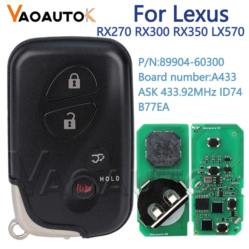 Auto Smart Remote Car Key For Lexus RX270 RX300 RX350 LX570 Board Number:A433 FCCID:B77EA 4 Buttons 2012 ASK 433.92MHz ID74 Chip