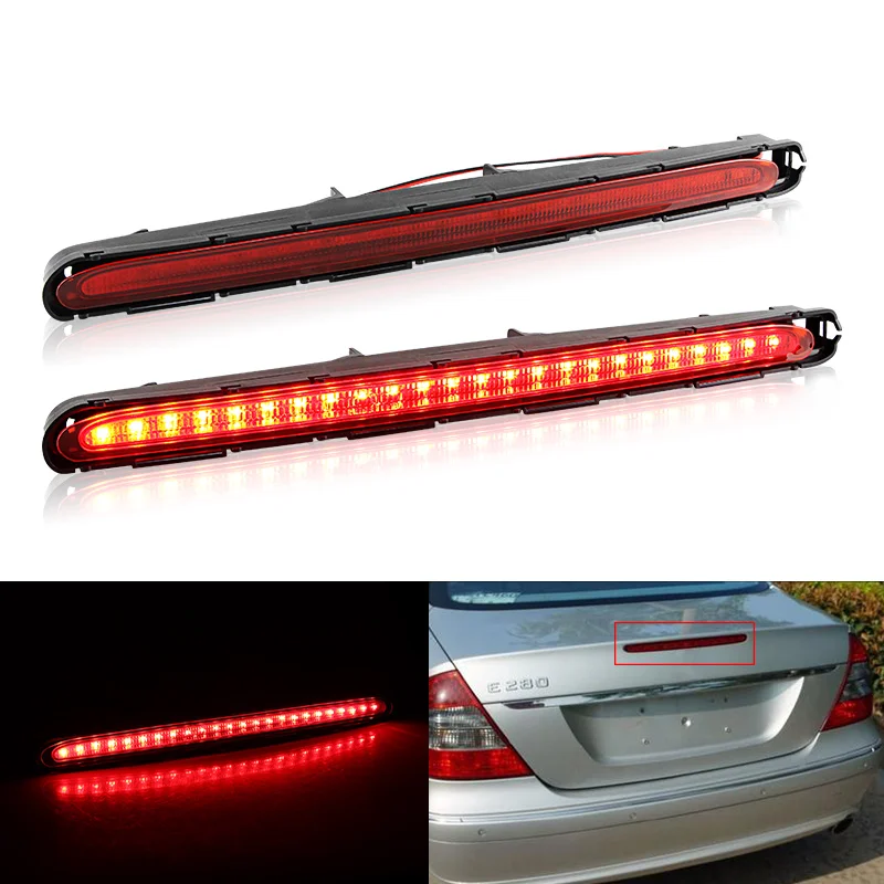 

LED Rear High Mount Stop Signal Lamp 3RD Third Tail Brake Light Fit For Mercedes Benz E-Class W211 2003 - 2009 Car Accessories