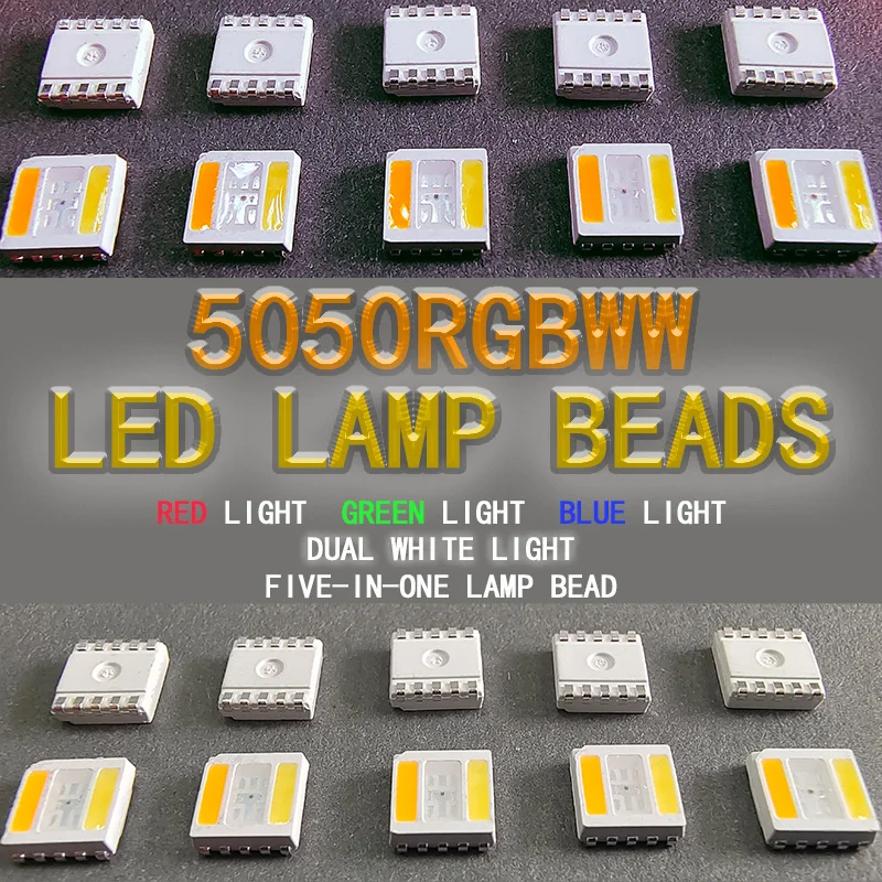 100PCS  5050RGBWW full-color SMD LED beads, power: 0.5W red, green, blue and dual white light five-in-one beads, high quality