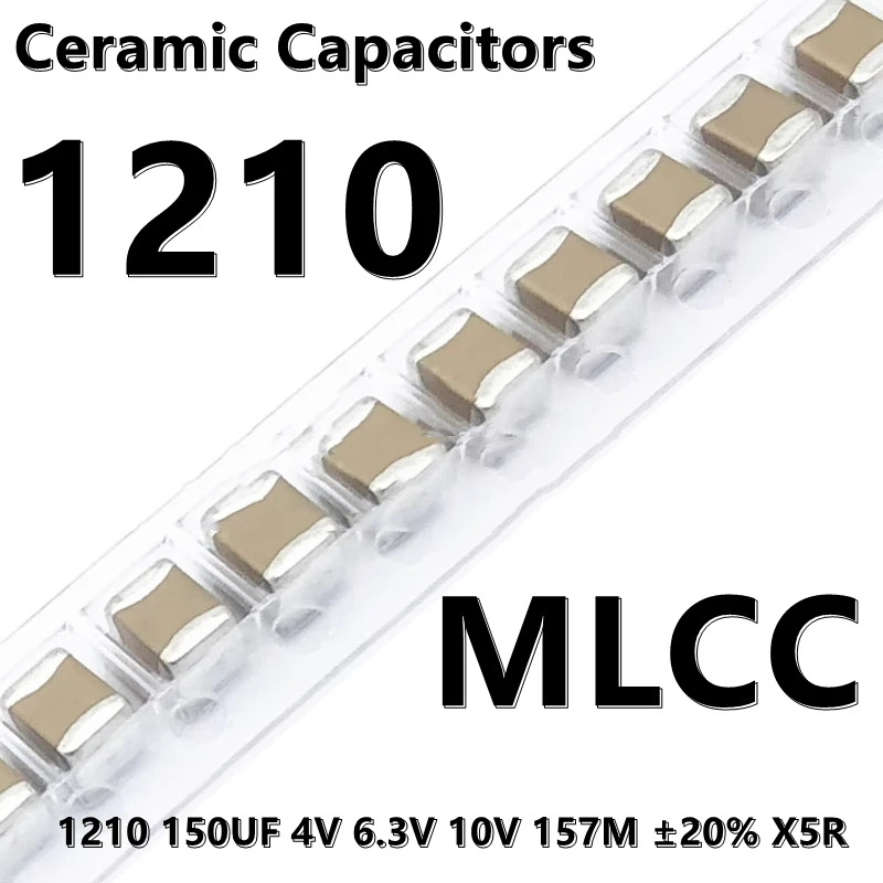 Condensador cerámico 1210, 150UF, 4V, 6,3 V, 10V, 157M ± 20% X5R MLCC 3225 SMD, 1 piezas