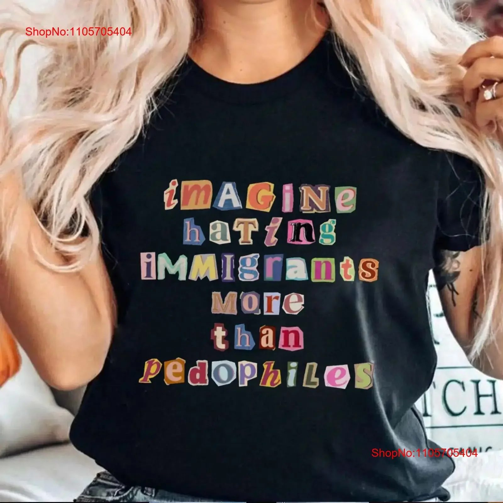 Imagine Hating Immigrants More Than Pedophiles T Shirt Protect FDT long or short sleeves vintage Washed homme Stylish Unisex