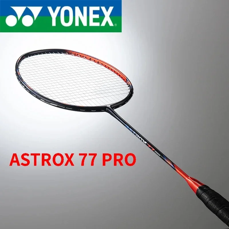 YONEX ASTROX 77 PRO Badminton Racket High Quality Offensive Carbon Fiber Professional Badminton Rackets with Line 4UG5