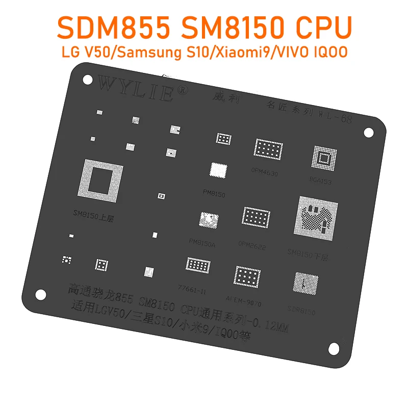 Wylie WL-68 BGA Reballing Stencil For Samsung S10 Xiaomi 9 LG V50 Vivo IQOO BGA153 OPM2622 SM8150 PM8150 CPU RAM Power IC Chip