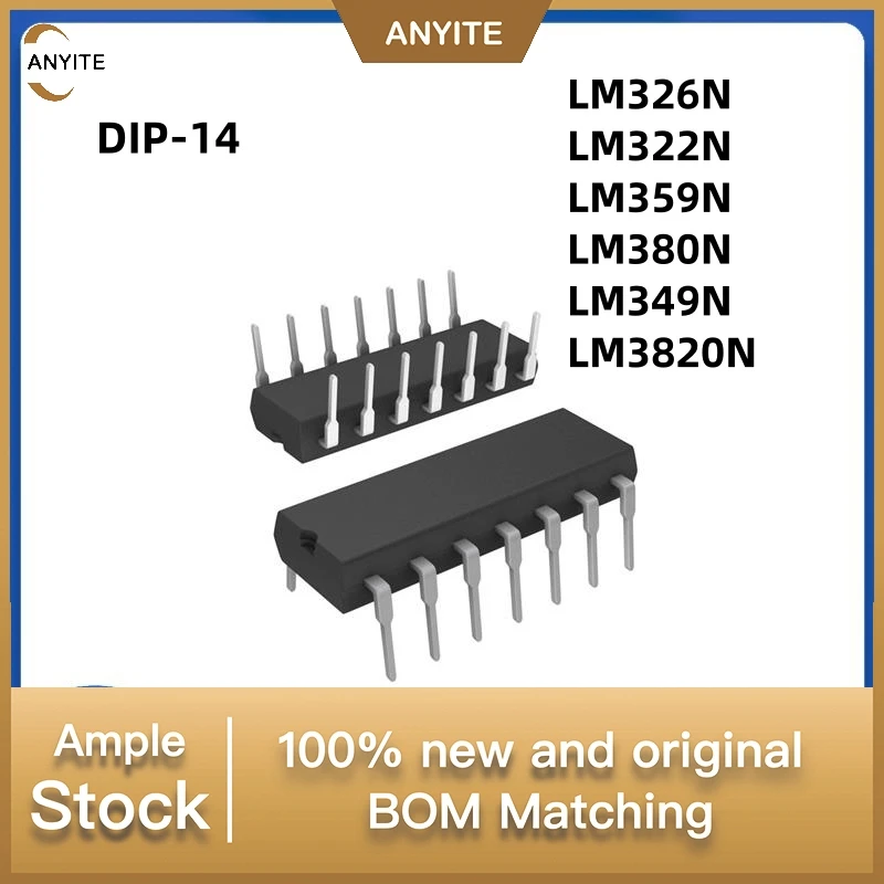 5Pcs/LOT LM325N LM326N LM322N  LM359N LM3578AN LM3364K-15  LM346N LM360N LM386N-4 LM380N LM392N LM3820N  LM349N LM311N