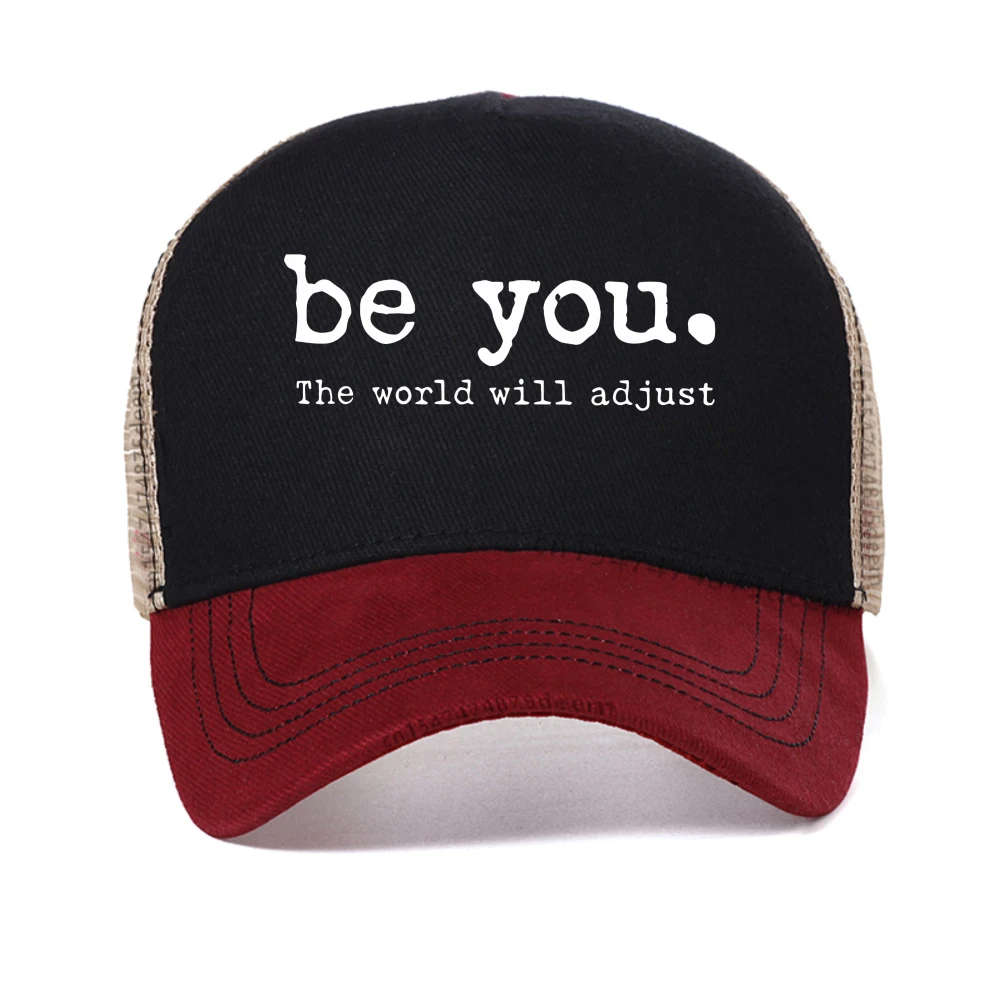 

Be You The World Will Adjust baseball cap Inspirational Women's caps fashion casual Breathable sun hat adjustable trucker hats