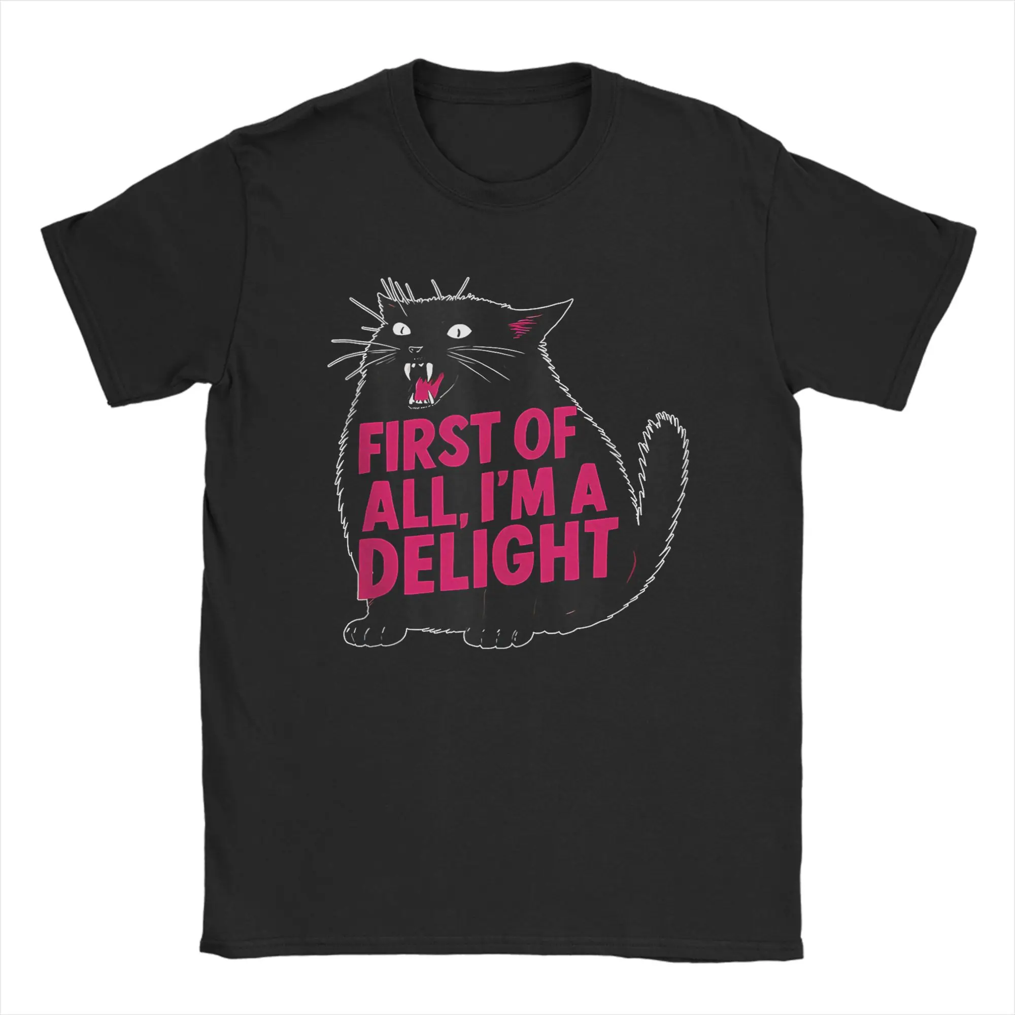 First of All I'm a Delight Roaring Black Cat Men T Shirt Hipster Tee Shirt Short Sleeve O Neck T-Shirt Cotton Birthday Gift Tops