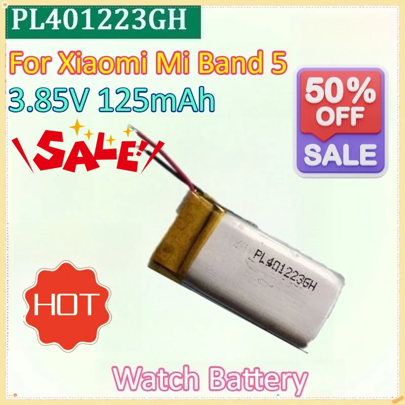 

Newly PL401223GH 3.85V 125mAh Replacement Watch Battery for Xiaomi Mi Band 5 M2129B1/M2130B1/M2140B1 with 2-Wire Batteries