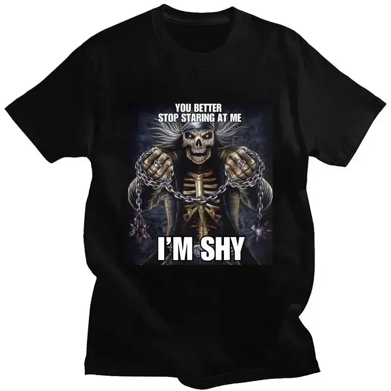 I Am Afraid of Talking To Women T-Shirts Hard Skeleton Meme Men Women Print Tee T Shirt Oversized Short Sleeve Tshirt
