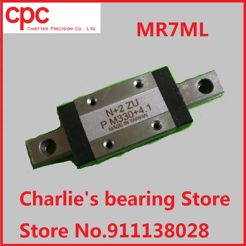 1pc 100% brand new taiwan original genuine CPC miniature linear guide block MR7ML
