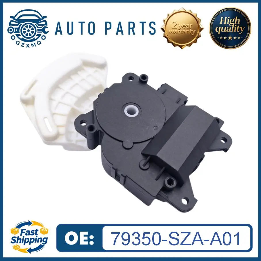 79350-SZA-A01 HVAC Heater Air Blend Door Actuator For Honda Pilot YF4 2009–2015 Acura MDX YD3 2010–2013