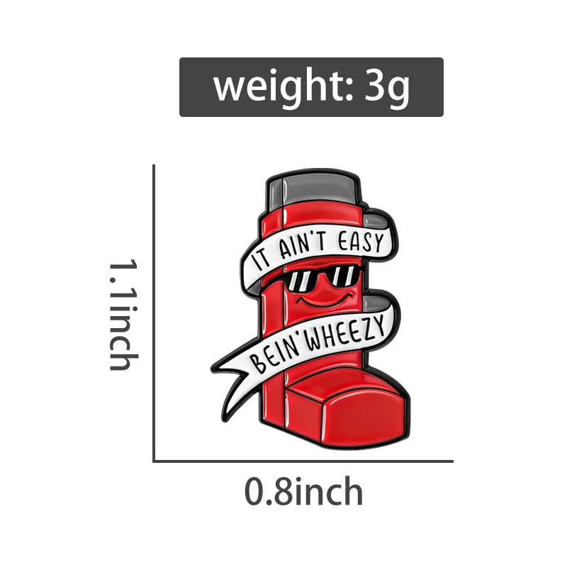 It Ain't Easy Bein' Wheezy Enamel Pins Asthma Patients Brooches Lapel Badges Asthma Inhaler Jewelry Gift for Healthcare Friends
